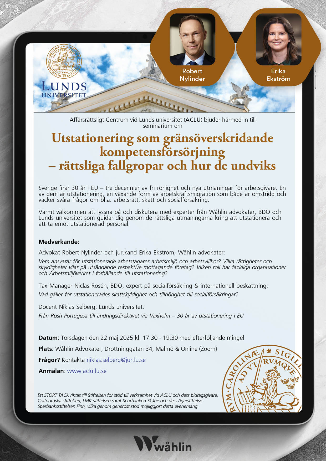 ACLU - Affärsrättsligt Centrum vid Lunds universitet och Wåhlin Advokater